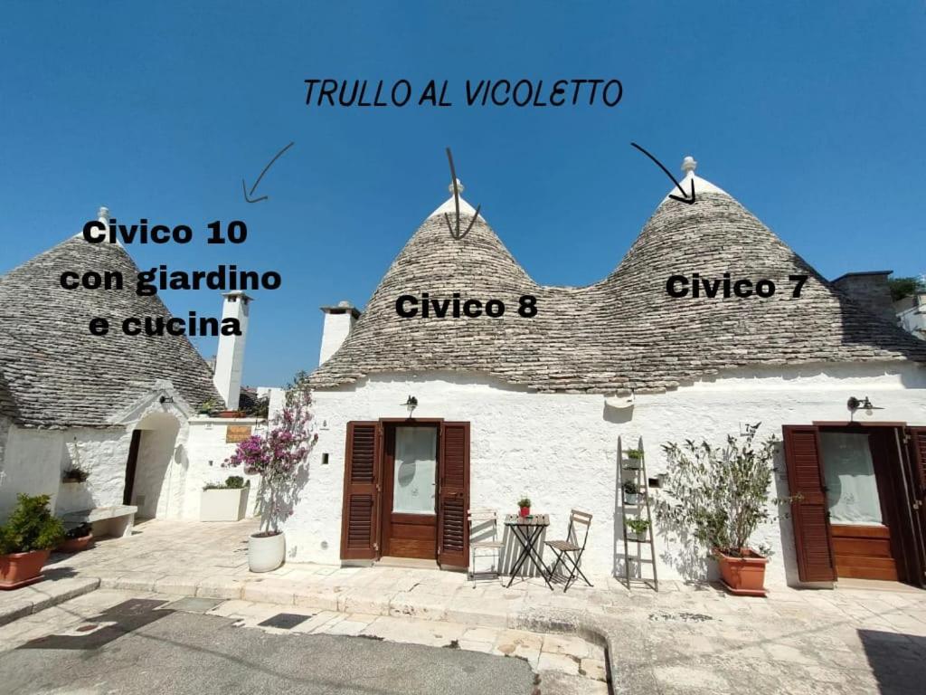 Trullo Al Vicoletto Al Civico 10, Civico 8, Civico 7 Villa Alberobello Exterior foto